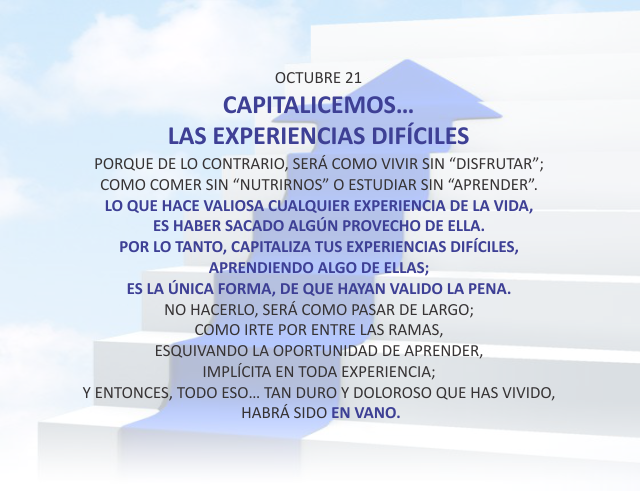 Capitalicemos...las experiencias difíles